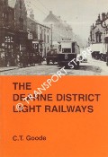 The Dearne District Light Railways by GOODE, C.T.